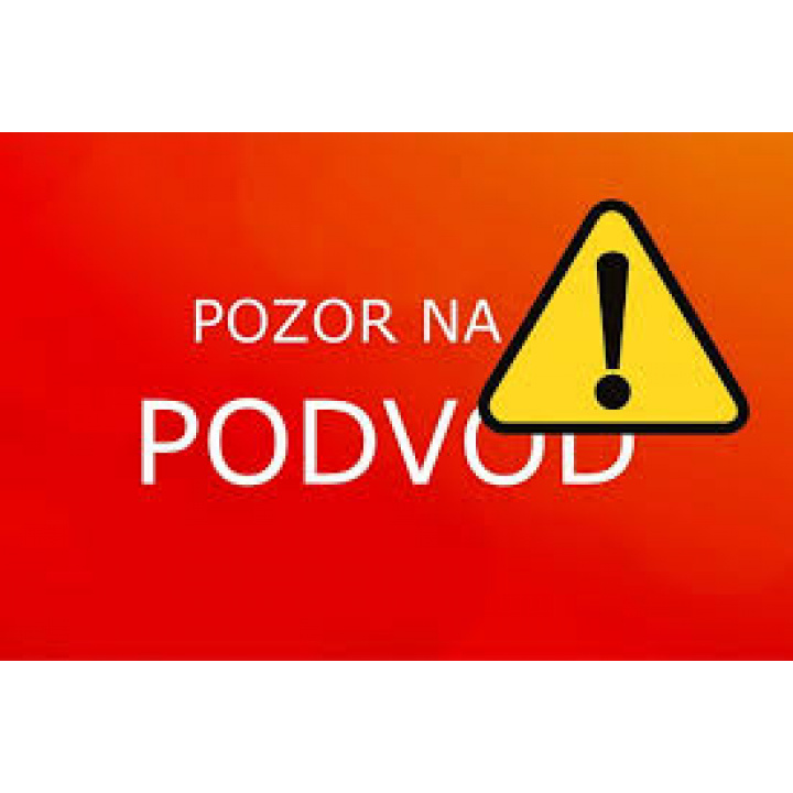 Upozornenie na podvod!